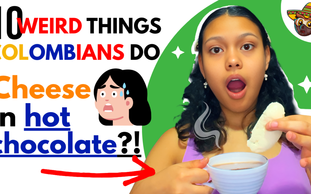 10 Weird Things Colombians Do That Will Surprise You