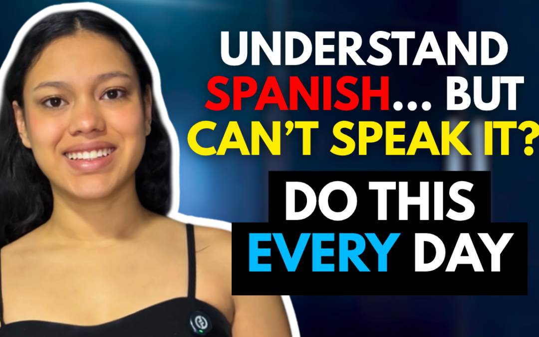 Unlock Spanish Fluency: Simple Daily Habits That Work
