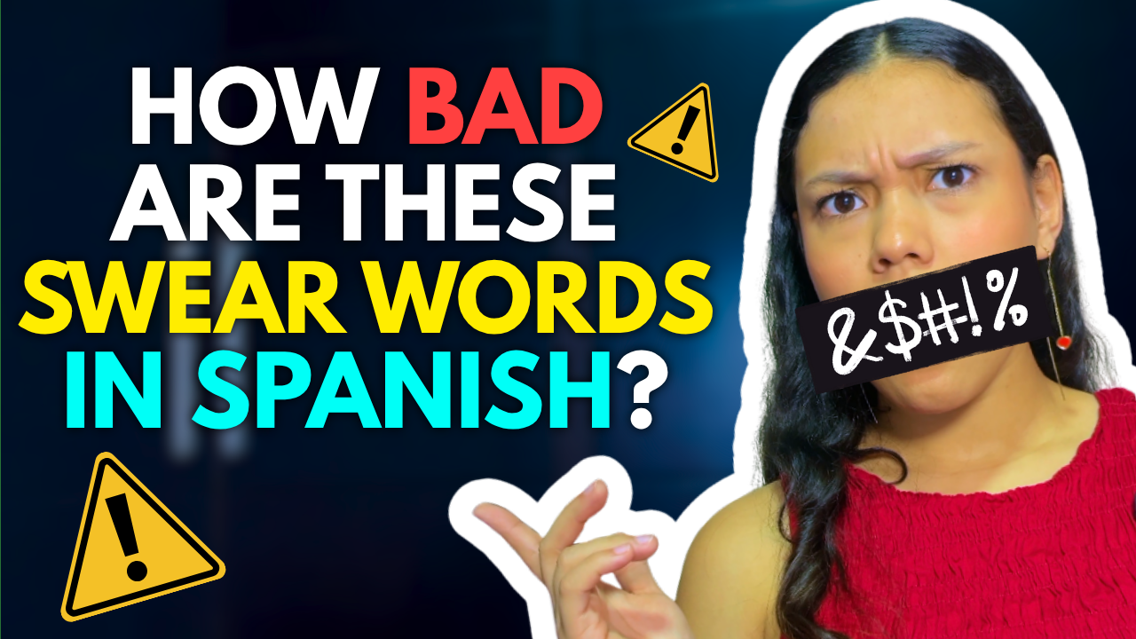 Spanish Swear Words and Insults Explained by Country